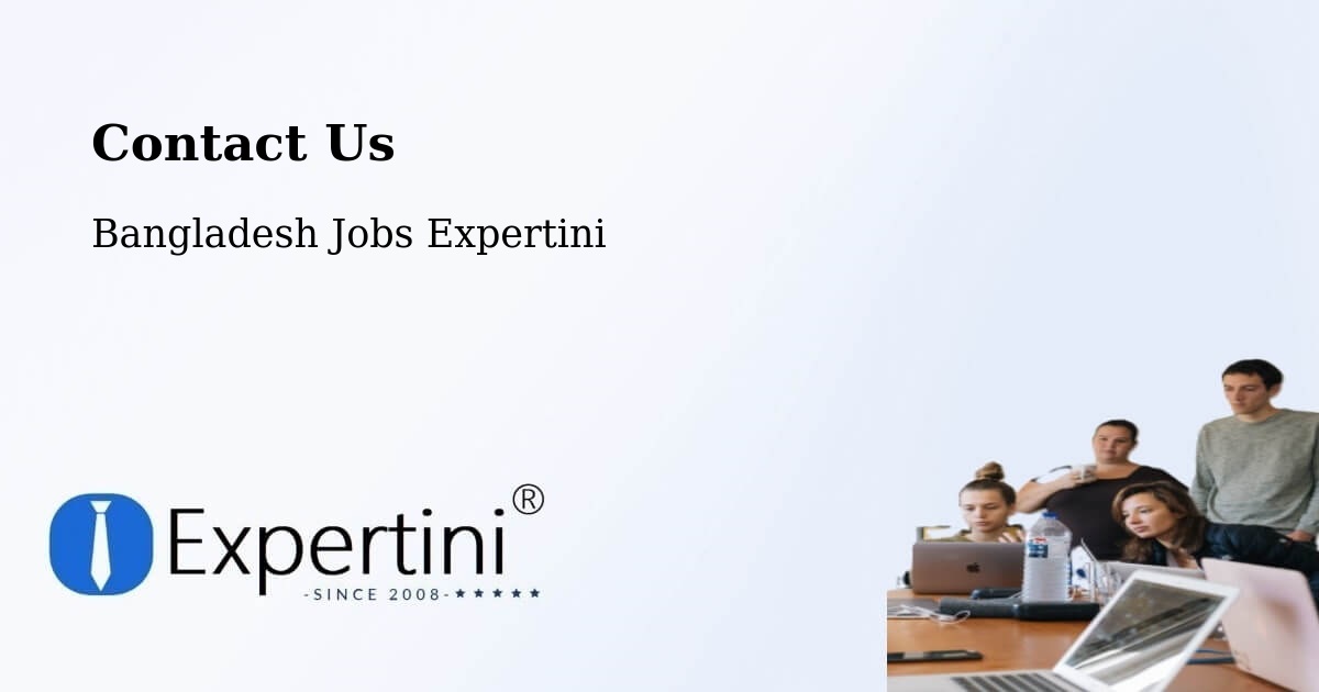 Contact Expertini – Saidpur - Bangladesh Jobs Expertini