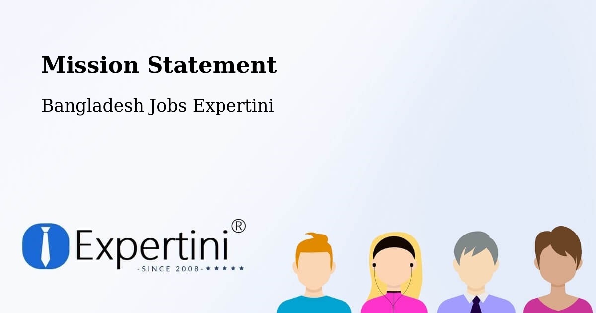 Corporate Mission – Saidpur - Bangladesh Jobs Expertini